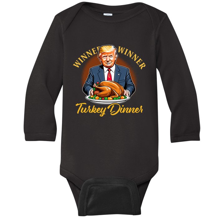 Humor Funny Trump Winner Winner Turkey Dinner Thanksgiving Baby Long Sleeve Bodysuit