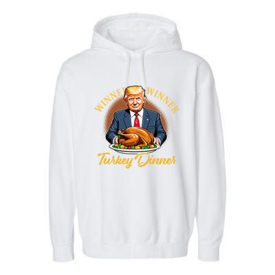 Humor Funny Trump Winner Winner Turkey Dinner Thanksgiving Garment-Dyed Fleece Hoodie