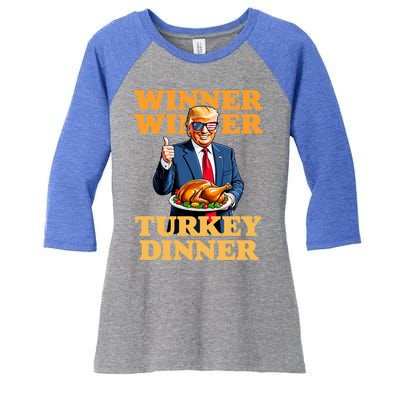 Humor Funny Trump Winner Winner Turkey Dinner Thanksgiving Women's Tri-Blend 3/4-Sleeve Raglan Shirt