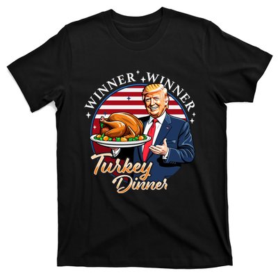 Humor Funny Trump Winner Winner Turkey Dinner Thanksgiving T-Shirt