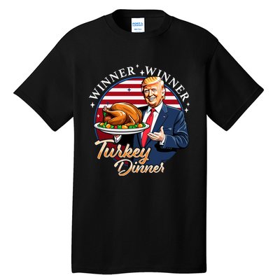 Humor Funny Trump Winner Winner Turkey Dinner Thanksgiving Tall T-Shirt