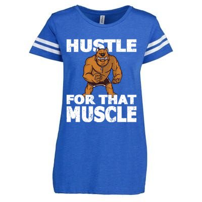 Hustle For That Muscle Powerlifter Bodybuilder And Strong Gift Enza Ladies Jersey Football T-Shirt