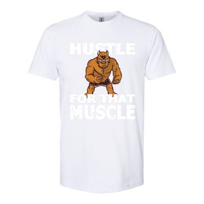 Hustle For That Muscle Powerlifter Bodybuilder And Strong Gift Softstyle® CVC T-Shirt