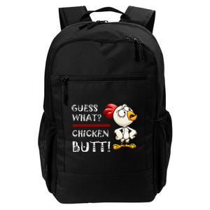 Howdy from the Chicken Coop  Guess What Chicken Butt! Daily Commute Backpack