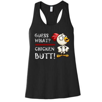 Howdy from the Chicken Coop  Guess What Chicken Butt! Women's Racerback Tank