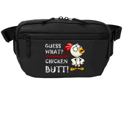 Howdy from the Chicken Coop  Guess What Chicken Butt! Crossbody Pack