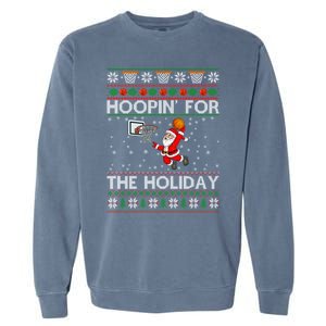 Hoopin’ For The Holiday Cute Gift Garment-Dyed Sweatshirt