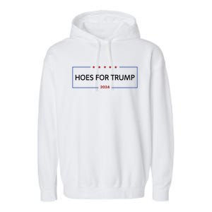 Hoes For Trump Gift Fight Fight Fight President Garment-Dyed Fleece Hoodie