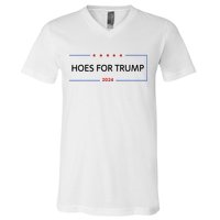 Hoes For Trump Gift Fight Fight Fight President V-Neck T-Shirt