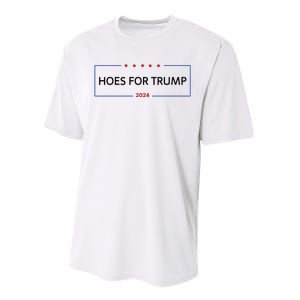 Hoes For Trump Gift Fight Fight Fight President Performance Sprint T-Shirt