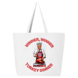 Humor Funny Trump Winner Winner Turkey Dinner Thanksgiving 25L Jumbo Tote