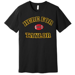 Here For Taylor Go TaylorS Boyfriend Football Fan 87 Premium T-Shirt