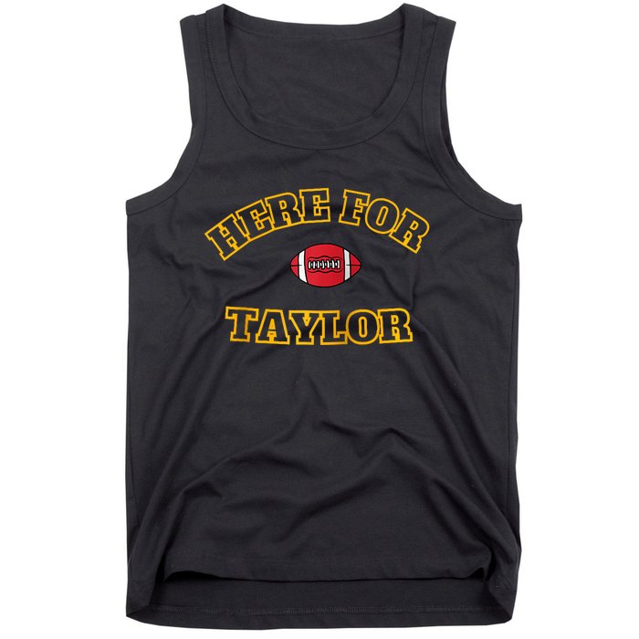 Here For Taylor Go TaylorS Boyfriend Football Fan 87 Tank Top