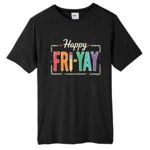 Happy Friyay Teacher Essentials Tall Fusion ChromaSoft Performance T-Shirt