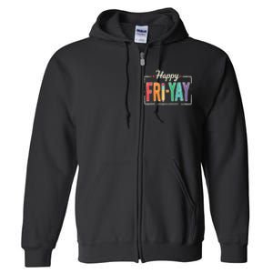 Happy Friyay Teacher Essentials Full Zip Hoodie