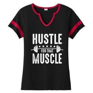 Hustle For That Muscle Workout Enthusiast Christmas Gift Ladies Halftime Notch Neck Tee