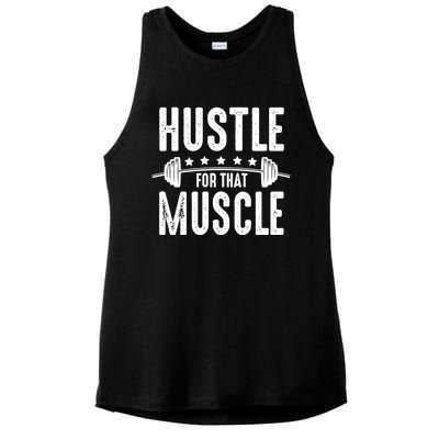 Hustle For That Muscle Workout Enthusiast Christmas Gift Ladies PosiCharge Tri-Blend Wicking Tank