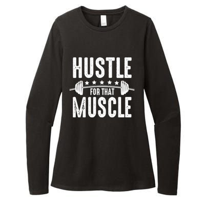 Hustle For That Muscle Workout Enthusiast Christmas Gift Womens CVC Long Sleeve Shirt