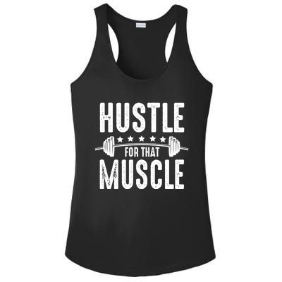 Hustle For That Muscle Workout Enthusiast Christmas Gift Ladies PosiCharge Competitor Racerback Tank