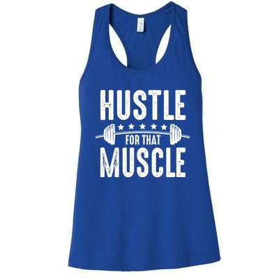 Hustle For That Muscle Workout Enthusiast Christmas Gift Women's Racerback Tank