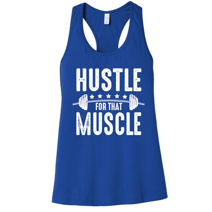 Hustle For That Muscle Workout Enthusiast Christmas Gift Women's Racerback Tank