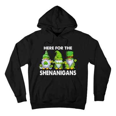 Here For The Shenanigans St Patrick's Day Holiday Lucky Gnome Hoodie