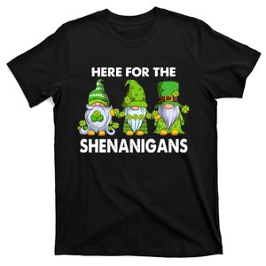 Here For The Shenanigans St Patrick's Day Holiday Lucky Gnome T-Shirt