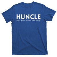 Huncle Funny Uncle Gift Humor Handsome Hunk Dad Joke Great Gift T-Shirt