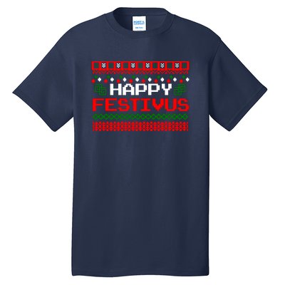 Happy Festivus Ugly Christmas Tall T-Shirt