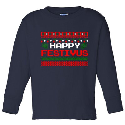 Happy Festivus Ugly Christmas Toddler Long Sleeve Shirt