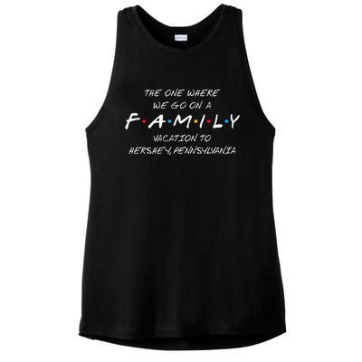 Hershey Family Vacation The One Where We Make Memories Ladies PosiCharge Tri-Blend Wicking Tank