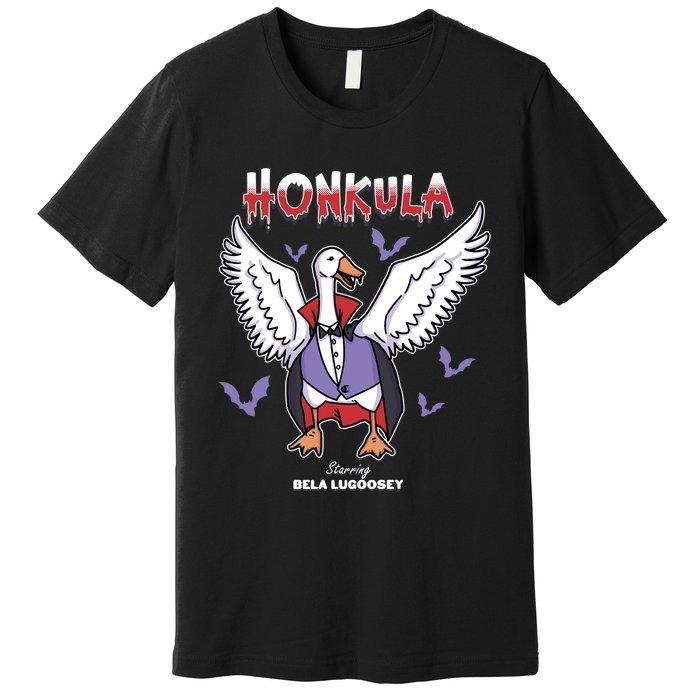 Honkula Funny Vampire Halloween Goose Meme Honkus Ponkus Premium T-Shirt