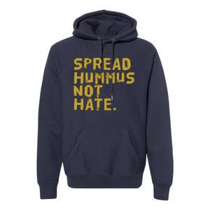 Hummus Funny Vegan Vegetarian Spread Hummus Premium Hoodie