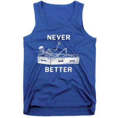 Halloween For Women Never Better Skeleton Tank Top