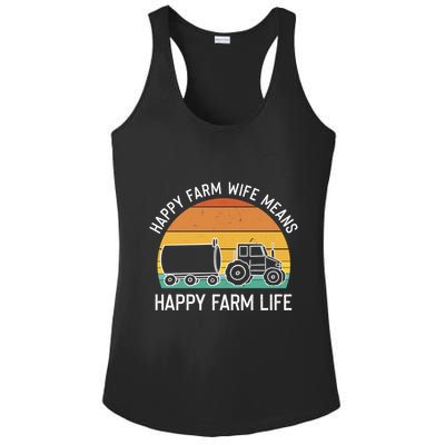 Happy Farm Wife Happy Farm Life Cool Gift Funny Farmer Meaningful Gift Ladies PosiCharge Competitor Racerback Tank
