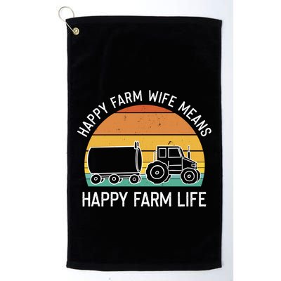 Happy Farm Wife Happy Farm Life Cool Gift Funny Farmer Meaningful Gift Golf Towel
