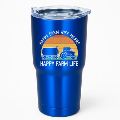 Happy Farm Wife Happy Farm Life Cool Gift Funny Farmer Meaningful Gift Tumbler