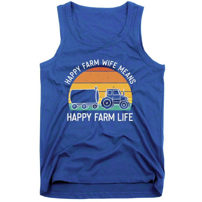 Happy Farm Wife Happy Farm Life Cool Gift Funny Farmer Meaningful Gift Tank Top