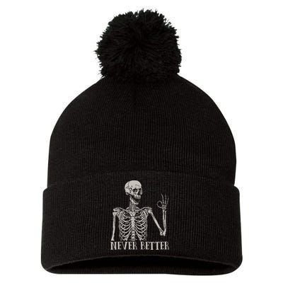 Halloweens For Women Never Better Skeleton Funny Skull Pom Pom 12in Knit Beanie