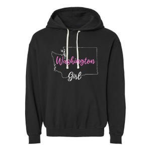 Home Funny W.A.S.H.I.N.G.T.O.N S.T.A.T.E Girl Garment-Dyed Fleece Hoodie