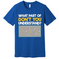 Hockey Field What Part Of Don’T You Understand Hockey Gift Premium T-Shirt