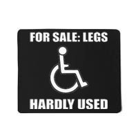 Handicapped For Wheelchair Humor Mousepad