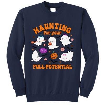 Haunting For Your Full Potential Cute Halloween Ghost Tall Sweatshirt