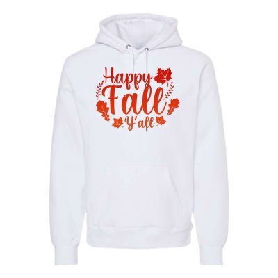 Happy Fall Yall Premium Hoodie