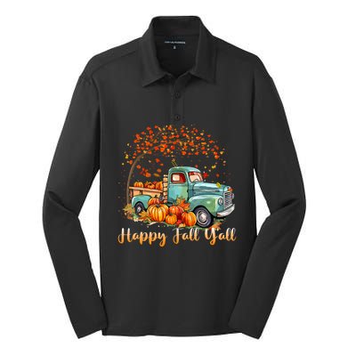 Happy Fall YAll Pumpkin Truck Autumn Tree Fall Thanksgiving Silk Touch Performance Long Sleeve Polo