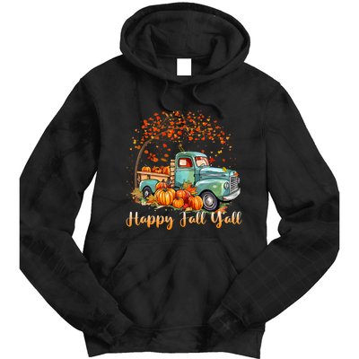 Happy Fall YAll Pumpkin Truck Autumn Tree Fall Thanksgiving Tie Dye Hoodie