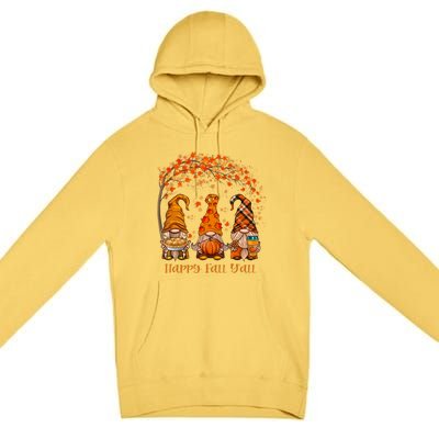 Happy Fall Y'all Gnome Autumn Gnomes Pumpkin Spice Season Premium Pullover Hoodie