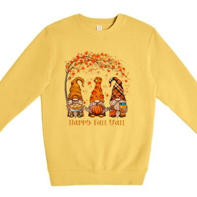 Happy Fall Y'all Gnome Autumn Gnomes Pumpkin Spice Season Premium Crewneck Sweatshirt