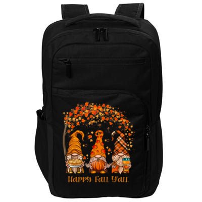 Happy Fall Y'all Gnome Autumn Gnomes Pumpkin Spice Season Impact Tech Backpack