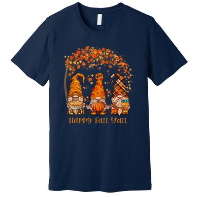 Happy Fall Y'all Gnome Autumn Gnomes Pumpkin Spice Season Premium T-Shirt